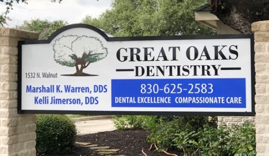 Great Oaks Dentistry signboard welcoming patients in New Braunfels